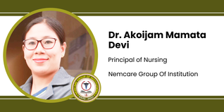 Nemcare Group Of Institution, Principal of Nursing: Dr. Akoijam Mamata Devi Interview